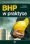 BHP w praktyce - Księgarnia Techniczna NOT Łódź