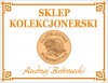 SKLEP KOLEKCJONERSKI Andrzej Bobrowski filatelistyka numizmatyka skup sprzedaż