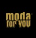 MODA FOR YOU