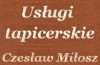 Usługi Tapicerskie. Tapicer Czesław Miłosz