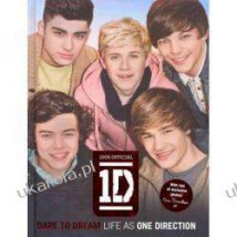 Dare to Dream: Life as One Direction (100% official) - Księgarnia u Karola książki obcojęzyczne Ostrów Wielkopolski