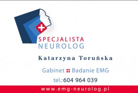 Neurolog - Badanie EMG, Neurolog. Katarzyna Toruńska Warszawa
