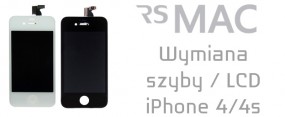 LCD/szybka iPhone 4 wymiana - RSMAC Małgorzata Stawska Poznań