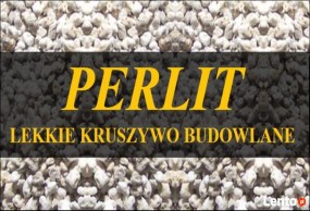 Perlit - Marzenna Krysiak Bełchatów