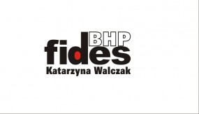 kompleksowa obsługa bhp - FIDES – BHP Katarzyna Walczak Żary