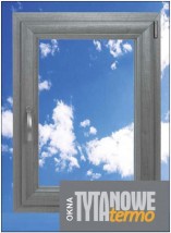 MS OKNA TYTANOWE TERMO - Adams Centrum Handlowe Żary
