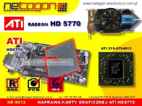 NAPRAWA KARTY GRAFICZNEJ ATI HD 5770 - GPU - NETAGON electronics Gdynia