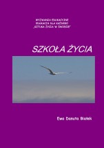 SZKOŁA ŻYCIA ebook - Intytut Psychosyntezy Centrum Wspierania Zrównoważonego Rozwoju Człowieka Warszawa