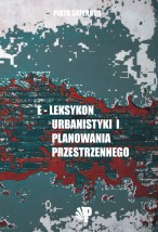 e-Leksykon urbanistyki i planowania przestrzennego - P.W. PORAJ Sp. z o.o. Batorz