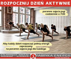 Poranne zajęcia jogi - Fabryka Energii - Centrum Jogi Wrocław Wrocław