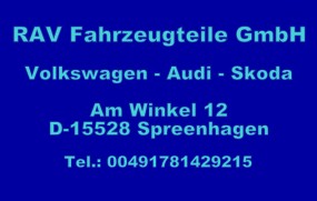 oryginalne, używane części do samochodów marki VW®, Audi® oraz S - RAV Fahrzeugteile GmbH Katowice
