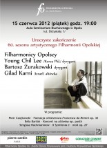 Uroczyste zakończenie 60. sezonu artystycznego - Filharmonia Opolska im. Józefa Elsnera w Opolu Opole