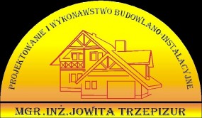 usługi budowlane i instalatorskie - Projektowanie i wykonawstwo budowlano - instalacyjne mgr inż. Jowita Trzepizur Częstochowa