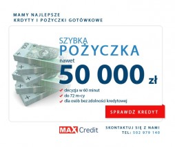 Szybka pożyczka do 50 000 zł - Max Credit Gdańsk