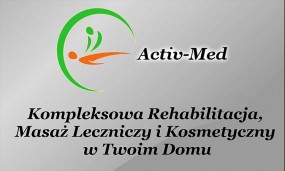 Rehabilitacja i Masaż w Twoim Domu - Activ-Med Rehabilitacja i Masaż w Twoim Domu Krosno