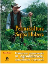 Sepp Holzer - Plena Natura Łódź