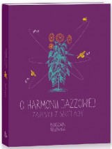 Hołownia:O harmonii jazzowej.Zapiski z szuflady - Księgarnia Muzyczna Meloman Wrocław
