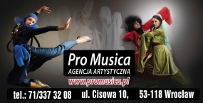Organizacja spektakli, widowisk, oper - Agencja Artystyczna Pro Musica Wrocław