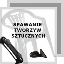 SPAWANIE TWORZYW SZTUCZNYCH - Firma Usługowo-Handlowa ATES Bielsko-Biała