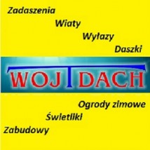 Wyłazy dachowe Daszki Wiaty samochodowe Świetliki Ogrody zimowe - WOJTDACH Wojciech Sowiński Warszawa