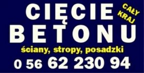 Cięcie Betonu Kujawsko-Pomorskie - CIĘCIE BETONU Piotr Walentyński Toruń