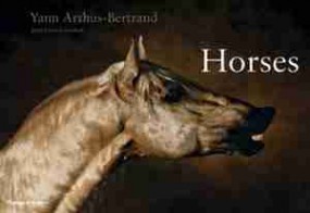 Horses Yann Arthus bertrand konie - Księgarnia u Karola książki obcojęzyczne Ostrów Wielkopolski