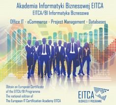 Informatyka biznesowa EITCA BI - Informatyczne Centrum Szkoleniowe CompLearn, CompSecur sp. z o.o. Wrocław