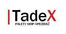 Skup Palet - F.H.U.P. TADEX palety skup-sprzedaż Kraków