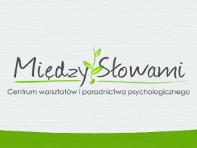 psychoterapia - Centrum Warsztatów i Poradnictwa Psychologicznego  Między Słowami  Łódź