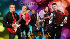 Zespół muzyczny z Olsztyna - Zespół muzyczny PIOTREX Olsztyn