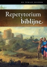 Repetytorium biblijne - Wydawnictwo PETRUS Kraków