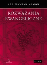 Rozważania ewangeliczne - Wydawnictwo PETRUS Kraków
