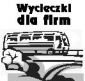 Wynajem autokarów Wycieczki dla Firm Wycieczki Szkolne - Białystok Wynajem Autokarów Warszawa