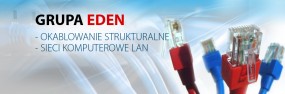 Okablowanie strukturalne - sieci komputerowe LAN - Grupa Eden Mariusz Jóźwiak Garbów