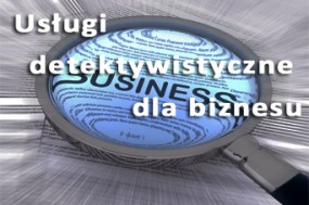 wykrywanie nieuczciwej konkurencji - Prywatny detektyw KONTRA Warszawa