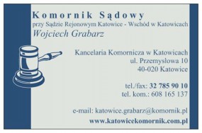 egzekucja należności - Komornik Sądowy przy Sądzie Rejonowym Katowice-Wschód w Katowicach Wojciech Grabarz Katowice