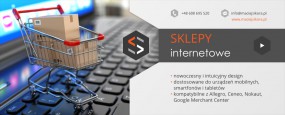 Nowoczesne sklepy internetowe - Usługi Informatyczne Sikora Maciej Bielsko-Biała