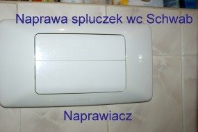 Schwab spłuczka wc - NAPRAWIACZ Dariusz Szwed Warszawa