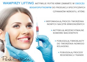 Lifting wampirzy tzw. plasmolifting, osocze bogatopłytkowe - ParkEstetica Gabinet Medcyny Estetycznej i Kosmetologii Warszawa