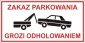Tablice informacyjne Tabliczka informacyjna porządkowa - Warszawa Sklep drogowy ZNAGAR