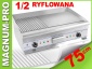 Grill podwójny duży ryflowany 75cm 2x3200W - MAGNUM-PRO Poczesna