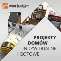Projekty domów gotowe i indywidualne, projekt domu, architekt - KONSTRUKTON Sp. z o.o. Opole