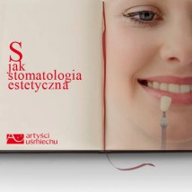 Stomatologia estetyczna Katowice - Artyści Uśmiechu Piotr Puchała