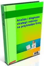 Analiza i diagnoza strategii rozwoju firmy - MKPUBLIKACJE Płock