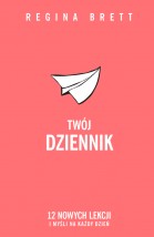 Twój dziennik. 12 nowych lekcji i mysli na każdy dzień - ANIMOS Katarzyna Muriasz Warszawa