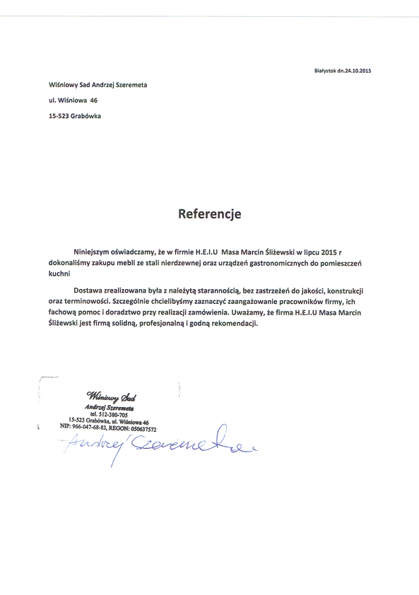 Referencja od firmy Wiśniowy Sad - Siedlisko Szeriwan w Grabówce k. Białegostoku