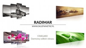 Sklep z obrazami - Radimar - RADIMAR obrazy, fototapety, pościel. www.sklepwnetrz.pl Stargard