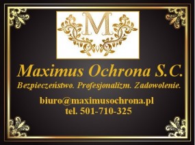 Ochrona osób i mienia - Maximus Ochrona s.c. Rączna