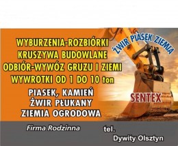 Prace ziemne - Wyburzenia Rozbiórki Kruszywa Budowlane SENTEX Olsztyn