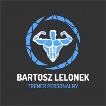 Trening Personalny - Bartosz Lelonek Trener Personalny Katowice